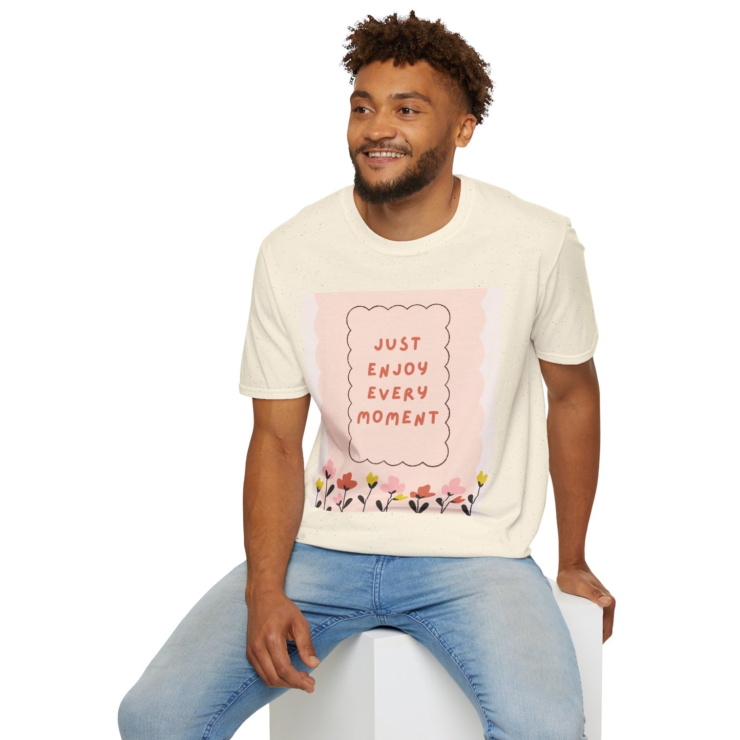 Just Enjoy Every Moment Floral T-Shirt — Inspirational Pink Positivity Tee