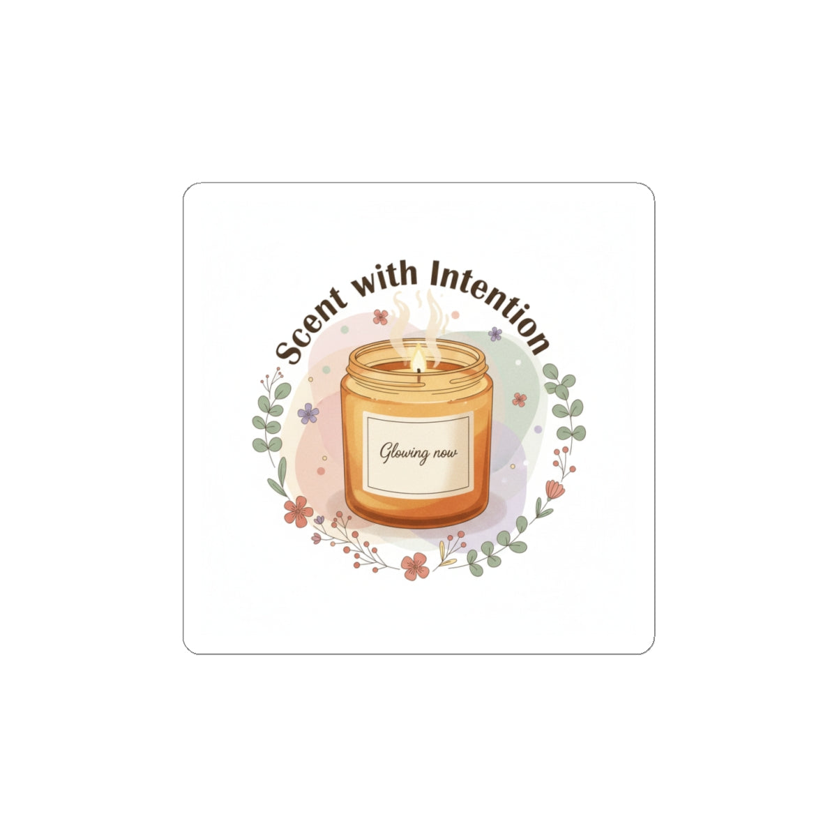 Scent With Intention Sticker | Coffee & Cozy Candle Cafe Vibes